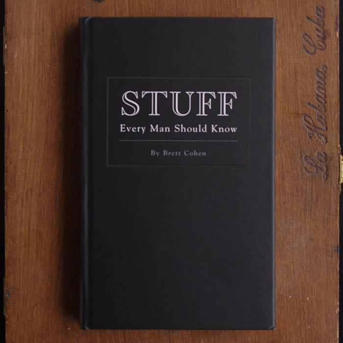 Stuff Every Man Should Know Book By Brett Cohen buy online UK