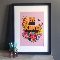 Floral Be Kind Framed Print - Buy Online UK