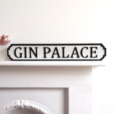 Wooden Street Sign Gin Palace - Buy online UK