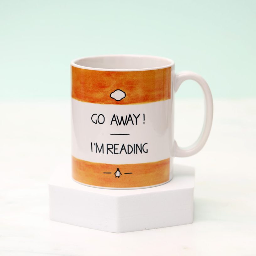 Go Away I'm Reading Mug - For Sale Online UK