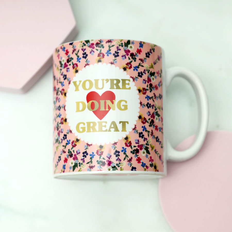 You're Doing Great Mug - For Sale Online UK