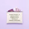 Everything Is Under Control Large Canvas Pouch - By Source Lifestyle UK